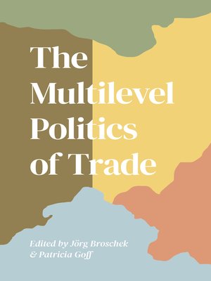 cover image of The Multilevel Politics of Trade